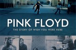 Pink Floyd - "The Story Of Wish You Were Here" (2012)