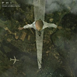 Phi - Years Of Breathing 