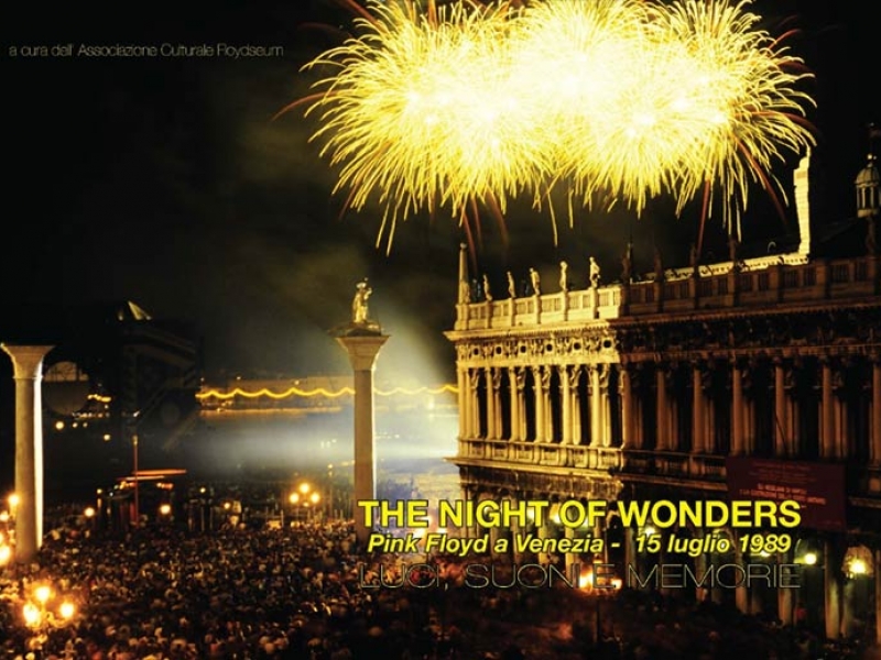 The Night Of Wonders – Pink Floyd A Venezia