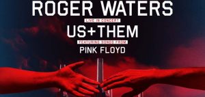 Roger Waters Us+Them 2017 Tour