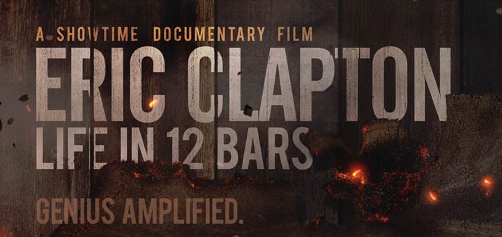 Eric Clapton: Life in 12 Bars