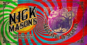 Nick Mason's Saucerful Of Secrets Tour 2019