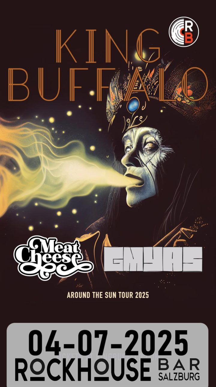 King Buffalo 4.7.2025 Salzburg