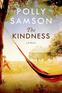 Polly Samson : The Kindness